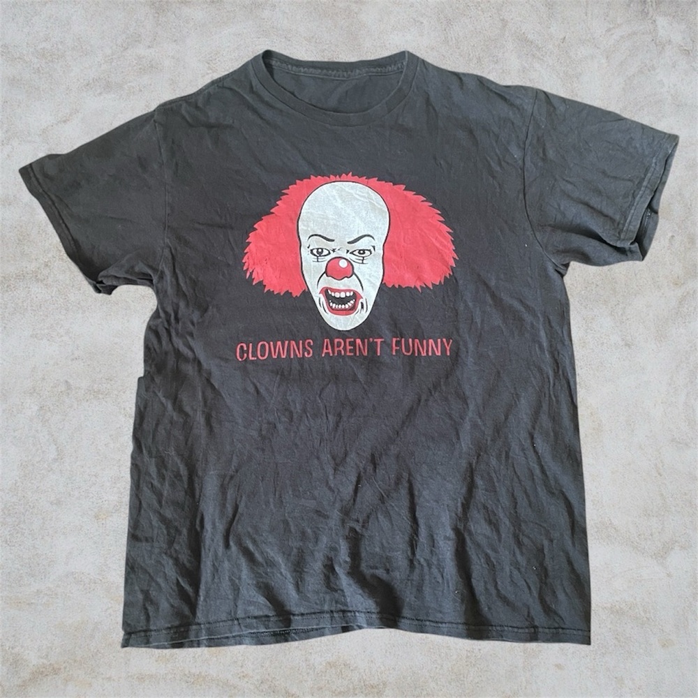 IT Clowns Aren’t Funny T Shirt